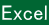 Excel